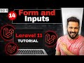 Laravel 11 tutorial in Hindi #14 Input fields and form submit | Form handling in laravel