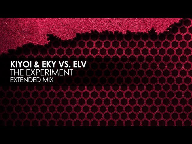 Kiyoi & Eky - The Experiment
