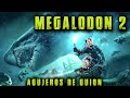 Agujeros de Guion: MEGALODÓN 2 (Errores, review, reseña, crítica, análisis y resumen)