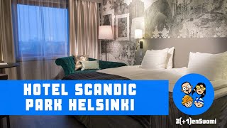 🏩 Hotel Scandic Park Helsinki Staycation! 🏝️