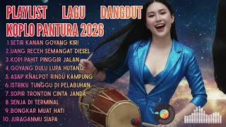 Download Lagu Nonstop Koplo Pantura Hype! Full Album Terbaru Bikin Goyang Sampai Pagi 2026 MP3