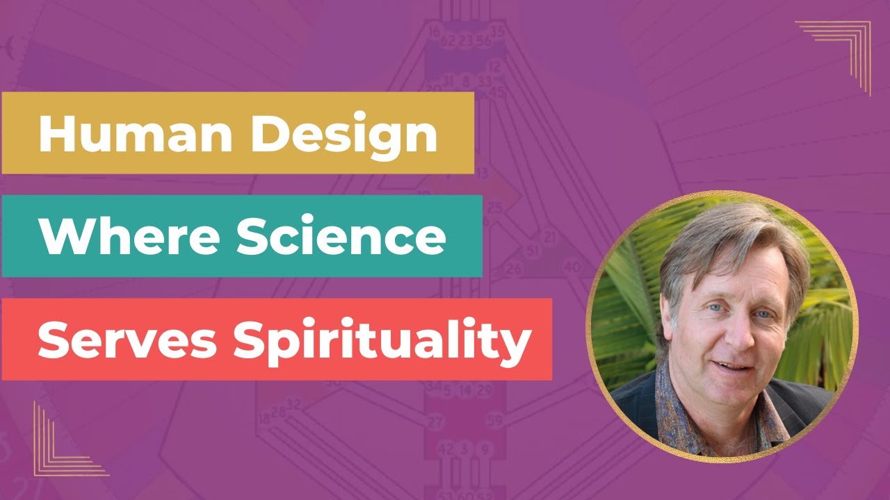 Chetan Parkyn Interview - Human Design: Where Science Serves Spirituality