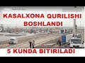 O'ZBEKISTONDA 5 KUNDA KASALLAR UCHUN KASALLXONA QURILISHI BOSHLANDI