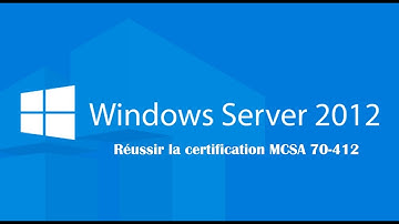 Windows Server 2012 - MCSA 70-412 : 04.02. Configurer le BranchCache