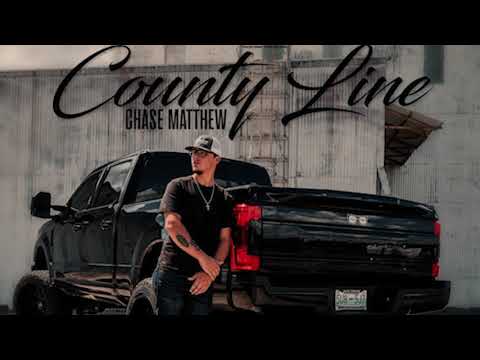 Chase Matthew - County Line (Bass Boosted)