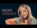 Night Changes - One Direction - Lindsay Ell Cover