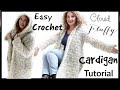 Easy Fluffy Cloud Cardigan Crochet  Tutorial