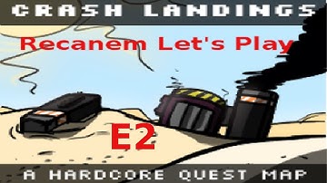 Crash Landing Episode 2 - Food Stabilization