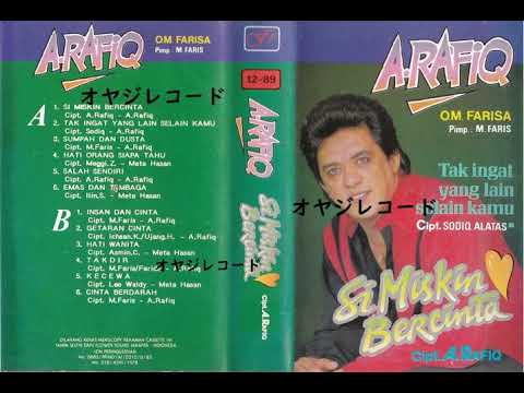 Si Miskin Bercinta / A.Rafiq (Original Full)