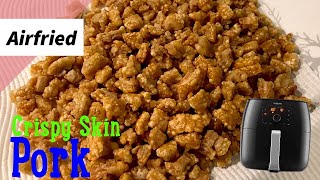 Air fried Pork Crackling in Philips Air fryer XXL - Crispy Skin Pork Crackle No Belly Easy Recipe