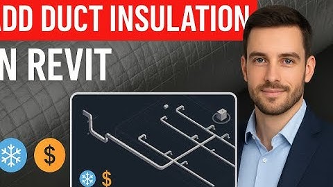 Revit HVAC Duct Insulation Tutorial | Duct Insulation in Revit | Energy-Efficient BIM Modeling