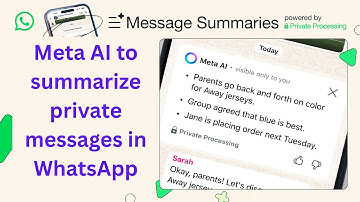 WhatsApp introduces Meta AI-generated summaries for private messages