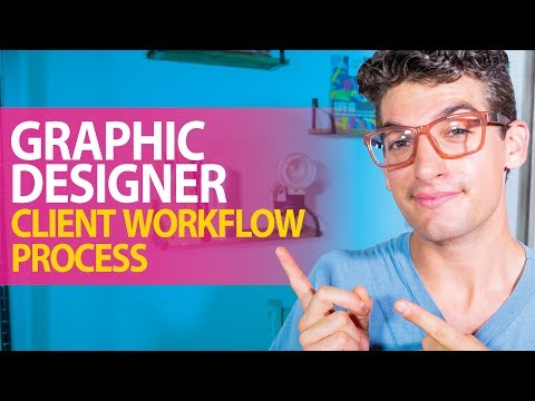 How to Handle the Client Workflow Process for Graphic Designers