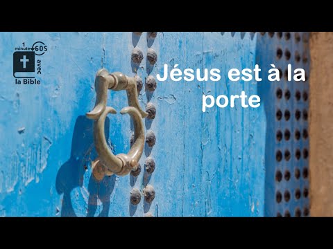 Jésus est à la porte