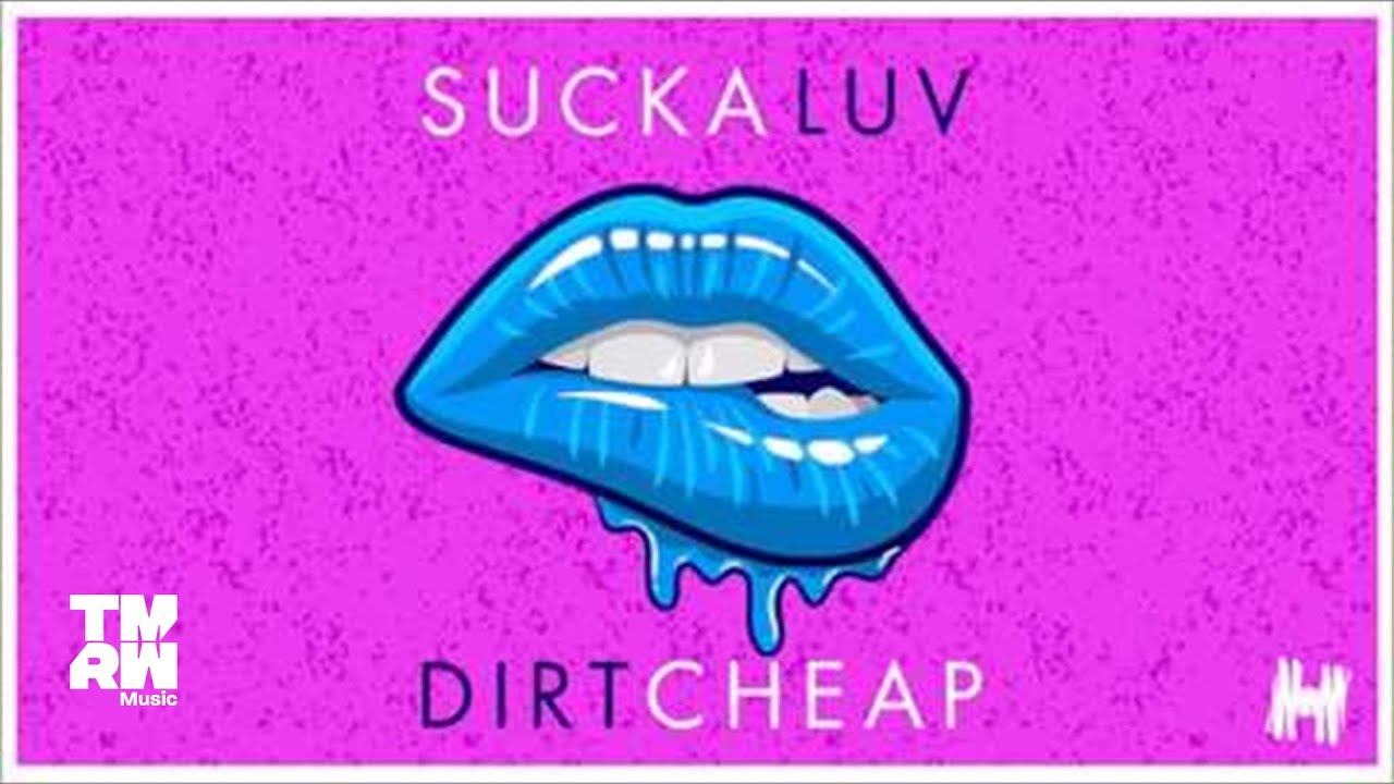 Download Dirt Cheap - Sucka Luv (DMH & Coops Remix)