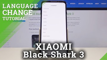 How to Change Language in XIAOMI Black Shark 3 – Find Language List