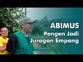 🐠 Abimus pengen Jadi Juragan Empang