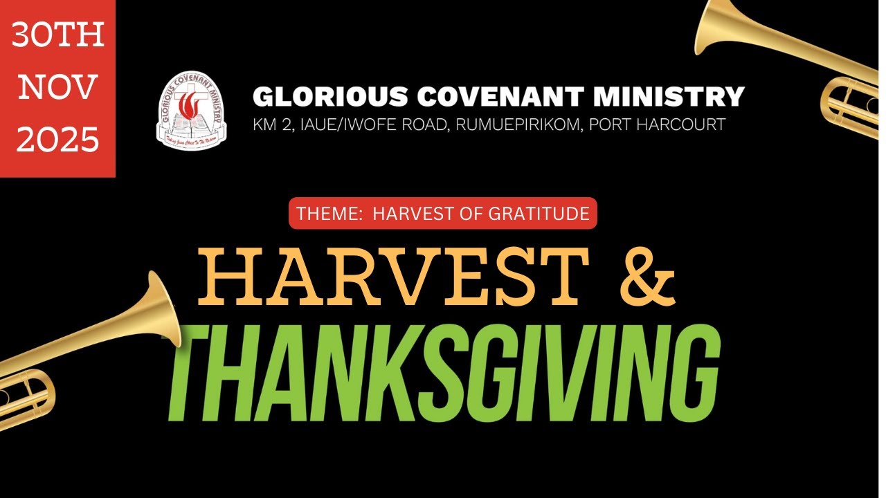 LIVE | ANNUAL THANKSGIVING  SERVICE | 30/11/2025