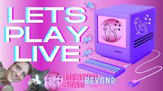 Let's Play Live! | Little Kitty, Big City | Life Beyond 18 Cats