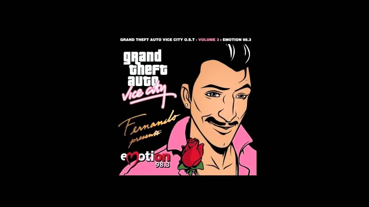 Vice soundtrack. Фернандо Мартинес ГТА. GTA vice City Radio emotion 98.3. Fernando Martinez GTA 4. GTA vice City музыка emotion.