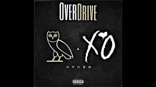 Drake - Overdrive ft. The Weeknd