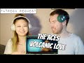 (PATREON SH!T) THE ACES - VOLCANIC LOVE **COUPLE REACTION**