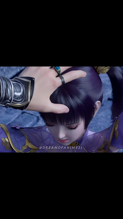 btth Little Girl Zi Yan angry on XiaoYan 😡 Battle through the heavens #btth #song