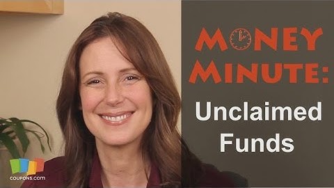 Money Minute: Unclaimed Funds