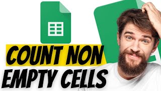 Detailed How to Count Non Empty Cells in Google Sheets Details