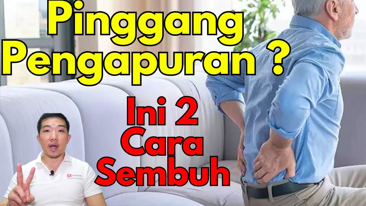 Pinggang pengapuran ? Ini 2 cara buat sembuh !!