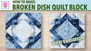 How to Make a Broken Dish Quilt Block ✿ Free PDF Cutting Guide ✿ Tulip Square Quilt Sewing Tutorial