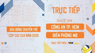 🔴TRỰC TIẾP: TP. HỒ CHÍ MINH vs LPBANK NINH BÌNH | TỨ KẾT - GIẢI BÓNG CHUYỀN TRẺ CÚP CÁC CLB 2026 screenshot 2