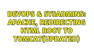 Celebrity DevOps & SysAdmins: Apache, Redirecting html root to Tomcat(Updated) Profile