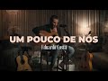 UM POUCO DE NÓS | Eduardo Costa (DVD#40Tena)