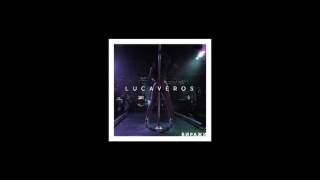 LUCAVEROS - Виражи [AUDIO]