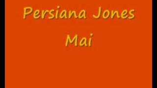 Watch Persiana Jones Mai video