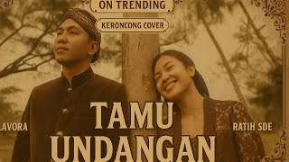 TAMU UNDANGAN ( KERONCONG )