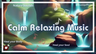 Meditation Music: inner peace, relaxing music, 🧘‍♂️yoga, Zen, study music, focus music, nature