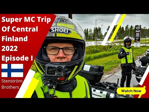 Super MC Trip Of Central Finland 2022 Episode I
