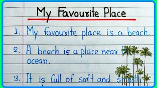 My favourite place essay | My favourite place 10 lines essay | 10 lines on my favourite place beach Resimi