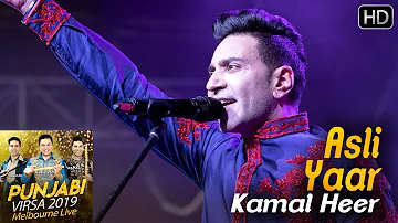 Asli Yaar - Kamal Heer | Punjabi Virsa 2019 - Melbourne Live