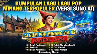 Collection of the Most Popular Minang Pop Songs (Suno AI Version) - Rancak Bana Minang Pop Album ...