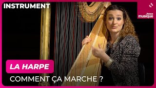 La harpe, comment ça marche ? Avec Émilie Gastaud  Culture Prime