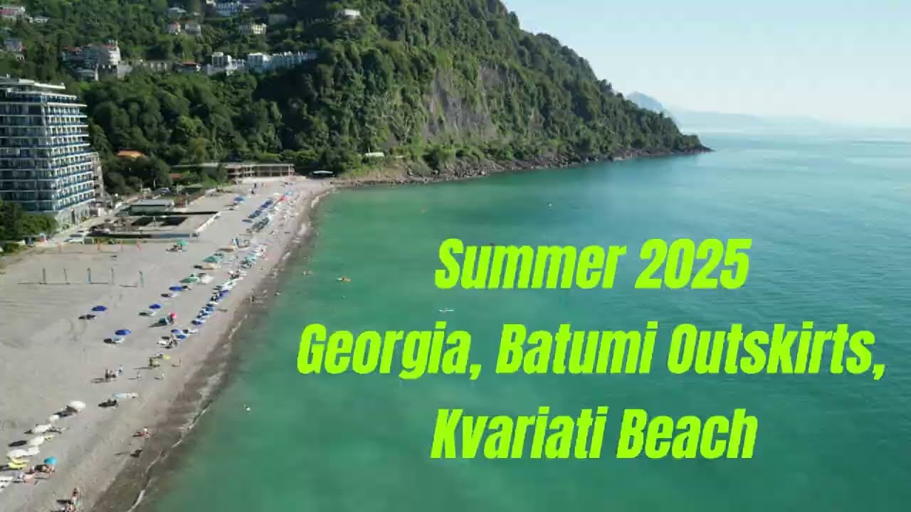 Summer 2025, Kvariati Beach, Batumi, Georgia Лето 2025, пляж Квариати, Батуми, Грузия