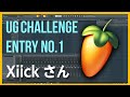 UGチャレンジ - エントリーNo.1 Xiickさんの作品 - flstudio DTM初心者