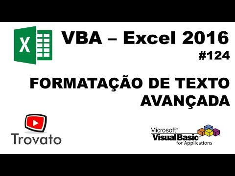 #124 - Excel VBA - Formatação de textos avançada  (Tira dúvidas)