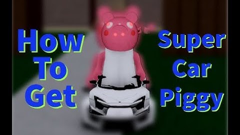 How to get the Supercar Piggy in Find The Piggy Morphs | [🎉BIG UPDATE🎉] Find The Piggy Morphs [225]