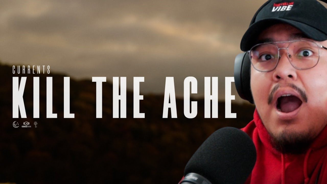 1ST LISTEN REACTION Currents - Kill The Ache (OFFICIAL MUSIC VIDEO)