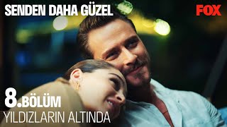 En Güzel Dileğim Olur Musun? - Senden Daha Güzel 8 . Bölüm