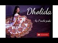 Dholida  song  loveyatri  garba  prachi joshi  dance cover